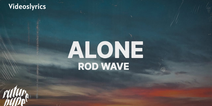 Alone lyrics, Alone Lyrics Rode Wave, Alone song lyrics - Rode wave,Alone song lyrics,Alone lyrics - Beutifull mind,Alone song lyrics- beutifull mind,Alone song lyrics - Rode wave, Rode wave - Alone song lyrics,
