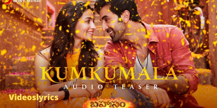 Kumkumala song lyrics in English - Brahmastra Telugu