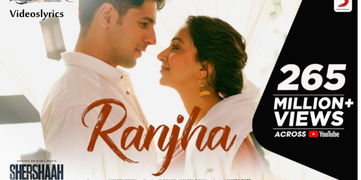 Ranjha Lyrics in English | The Movie Shershah