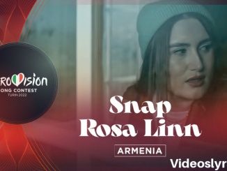 Snap Song Lyrics by The Artist Rosa Linn | 2022
