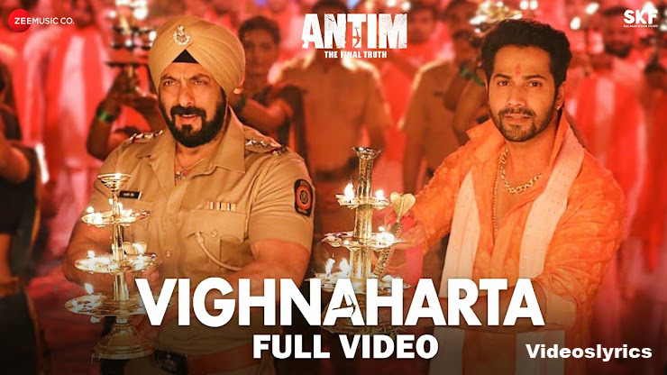 Vighnaharta Lyrics in English | The Movie ANTIM: The Final Truth