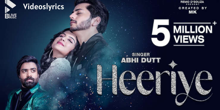 Heeriye Lyrics - Abhishek Nigam and Tunisha Sharma