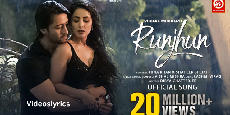 Runjhun Lyrics - Vishal Mishra | Hina Khan & Shaheer Sheikh