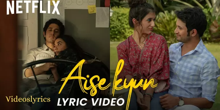 Aise Kyun Song Lyrics in English - Mismatched