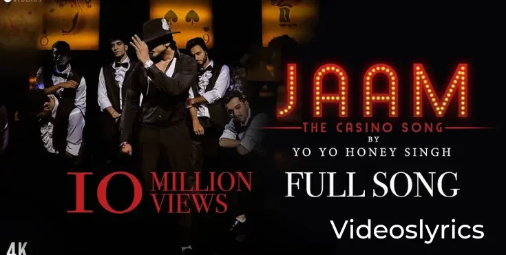 JAAM Song - Yo Yo Honey Singh | Full Song Lyrics in English
