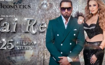 Yai Re Lyrics - Yo Yo Honey Singh And Iulia Vantur | Latest Party Song